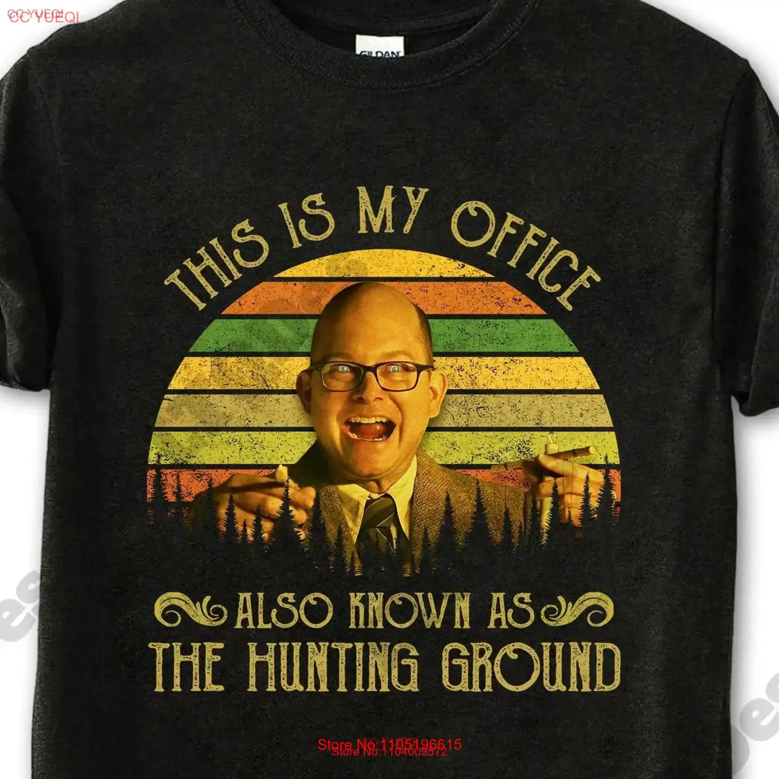 Hunting Quotes - コリン・ロビンソン This Is My Office Also